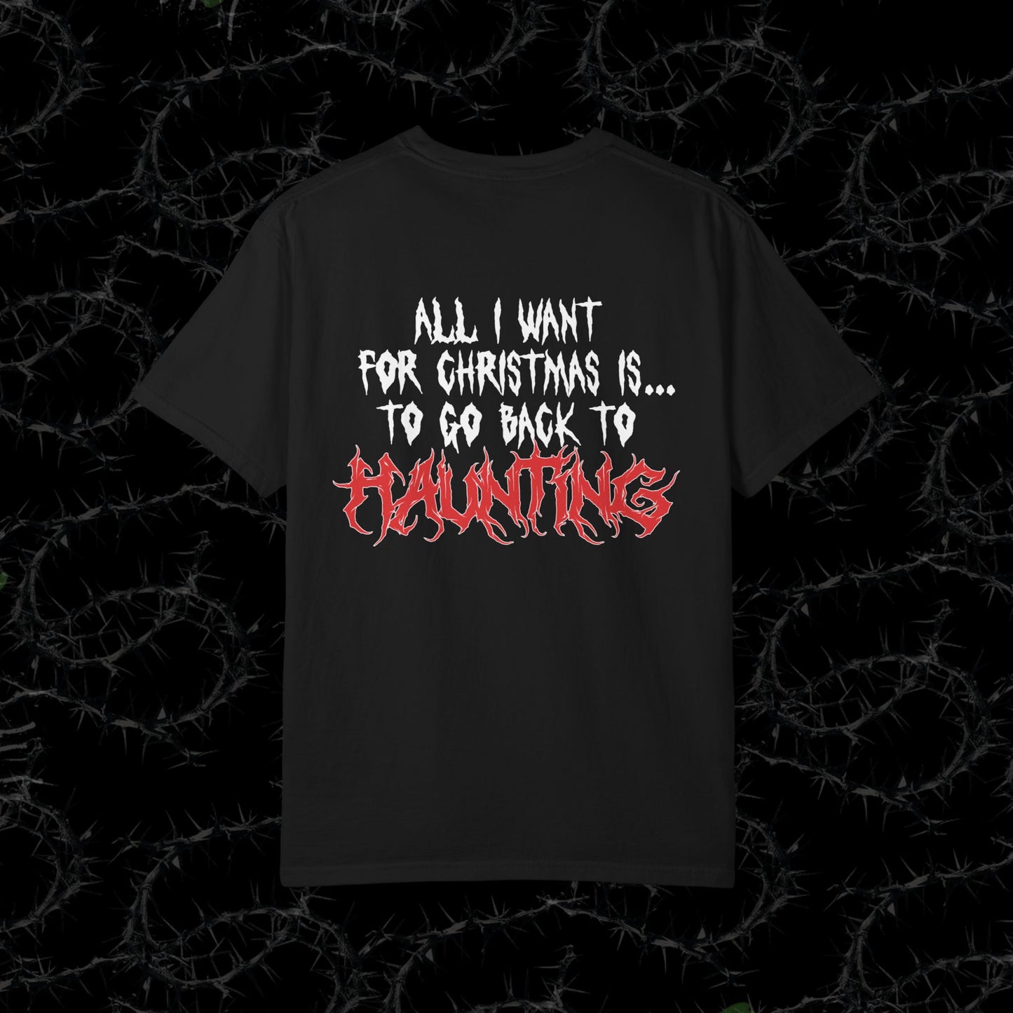 HAUNTING CHRISTMAS - Unisex Garment-Dyed T-shirt