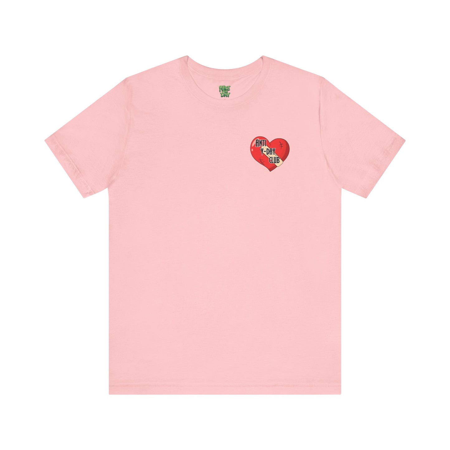 Anti V-Day Club - Unisex Jersey Short Sleeve Tee