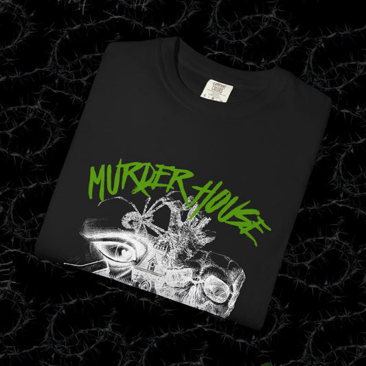 MURDER HOUSE (FRONT PRINT) - Unisex Garment-Dyed T-shirt.