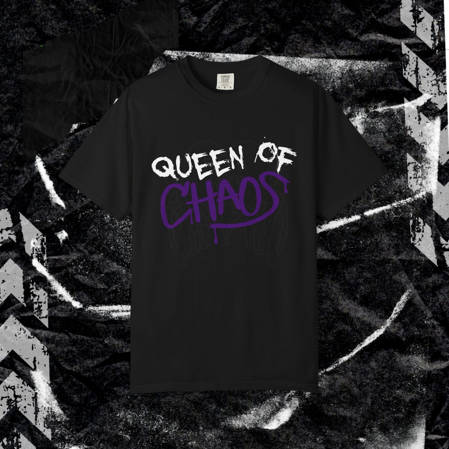 Queen Of Choas - Unisex Garment-Dyed T-shirt.