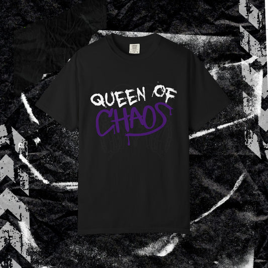 Queen Of Choas - Unisex Garment-Dyed T-shirt.