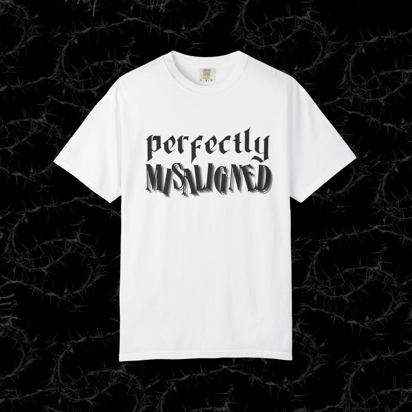 Perfectly Misaligned - Unisex Garment-Dyed T-shirt.