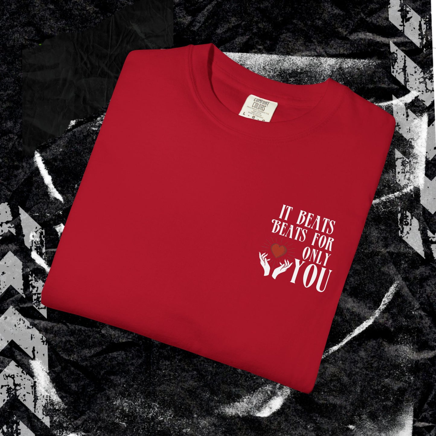 Beats For Only You  - Unisex Garment-Dyed T-shirt.