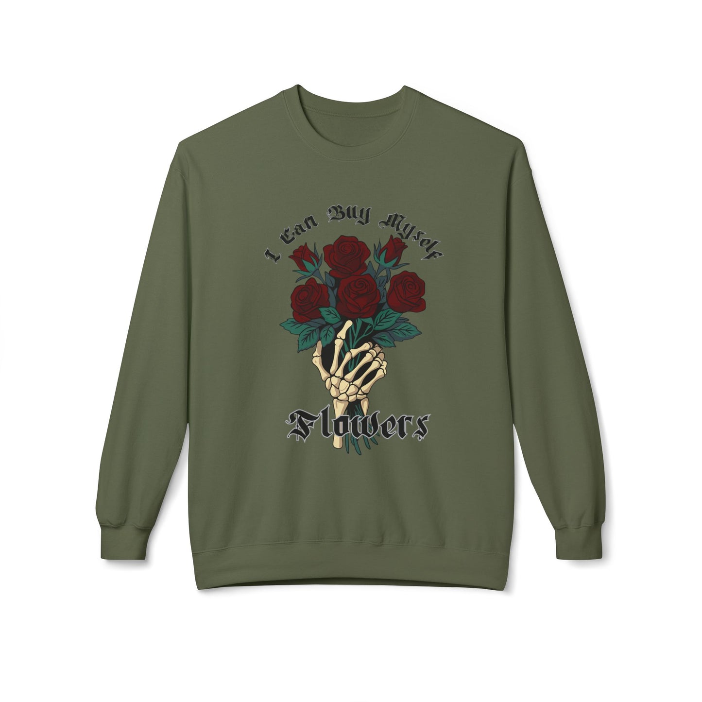 I Can Buy Myself Flowers - Unisex Midweight Softstyle Fleece Crewneck Sweatshirt