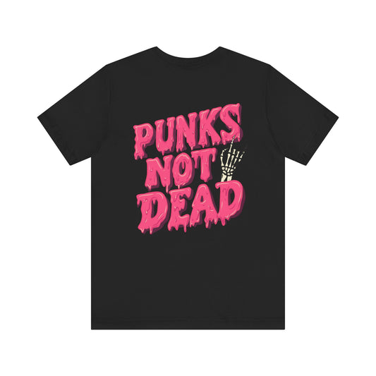 Punks Not Dead - Unisex Jersey Short Sleeve Tee