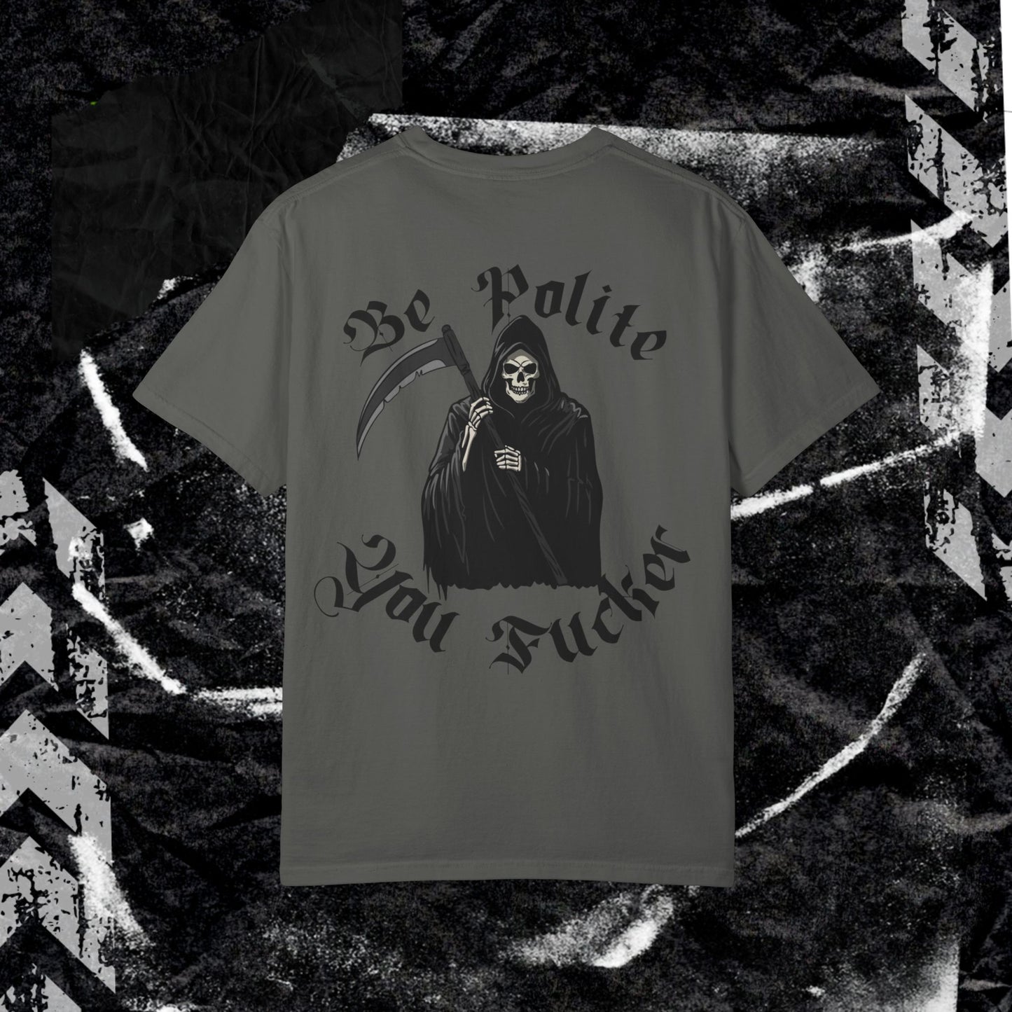 Be Polite, You F*cker - Dyed Sweatshirt