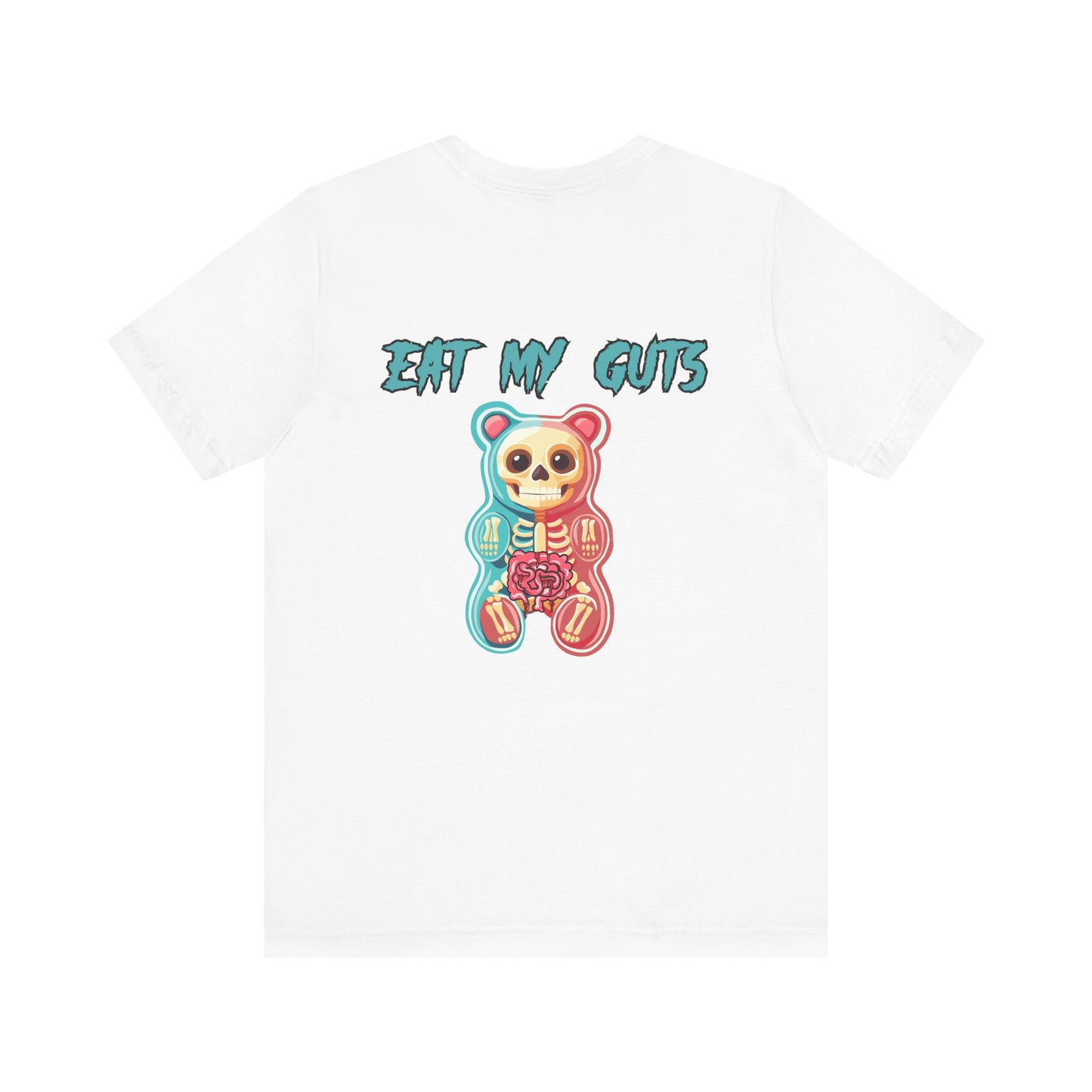 Eat My Guts Gummy  - Unisex Jersey Short Sleeve Tee