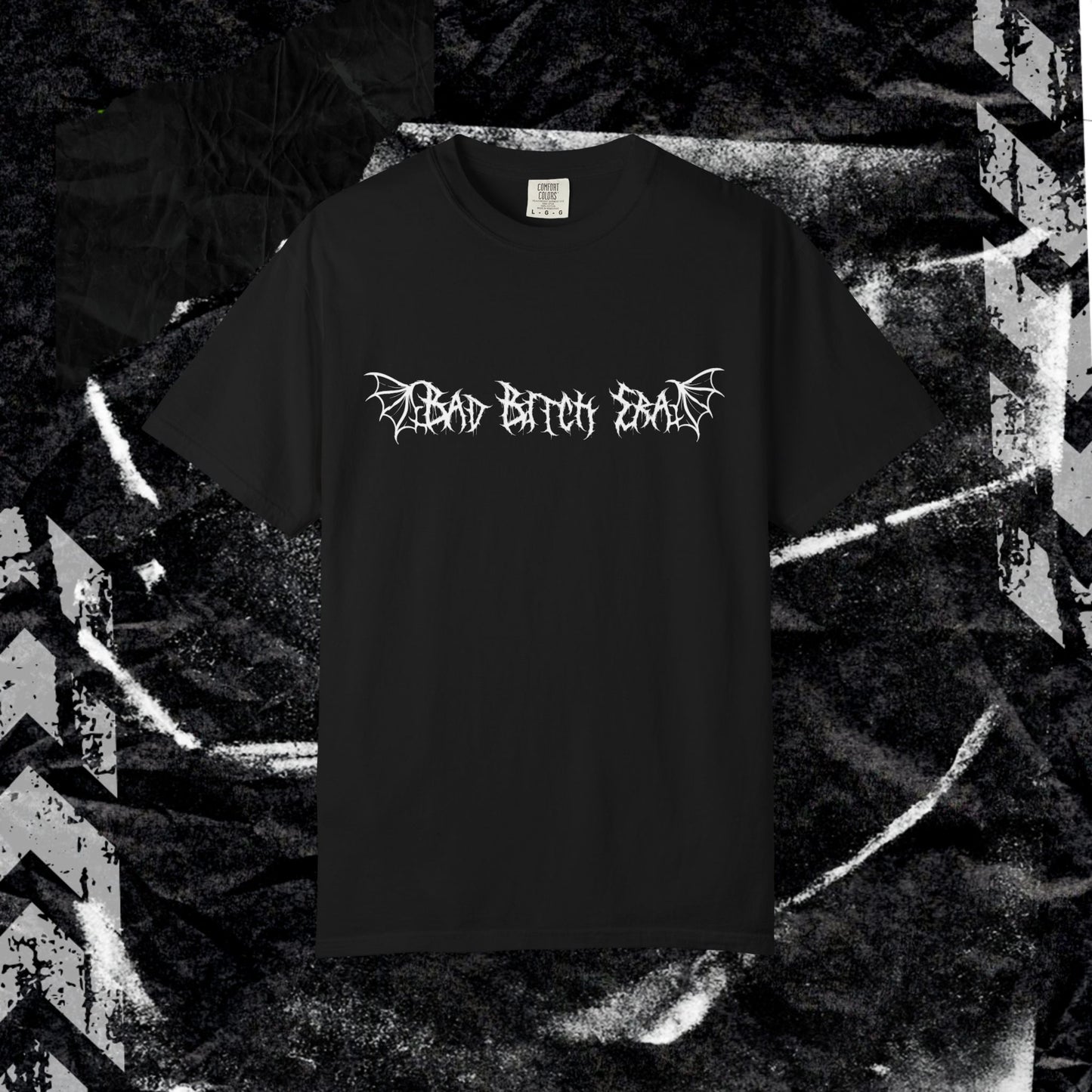 BAD BITCH ERA  - Unisex Garment-Dyed T-shirt.