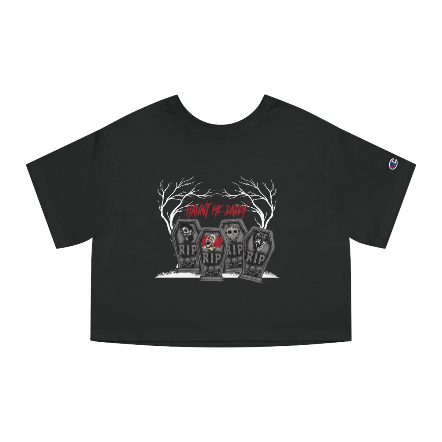 HAUNT ME DADDY - Champion Women's Heritage Cropped T-Shirt