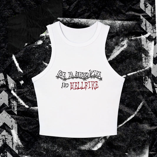 SHE IS BARBED WIRE AND HELLFIRE - Women's Micro Rib Racer Tank Top