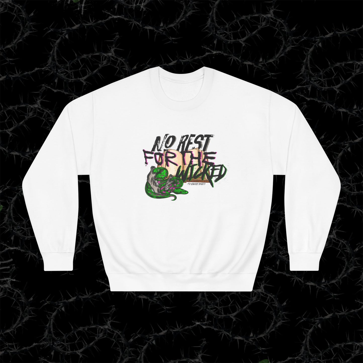 NO REST FOR THE WICKED - PTD READERS SOCIETY- Unisex DryBlend® Crewneck Sweatshirt