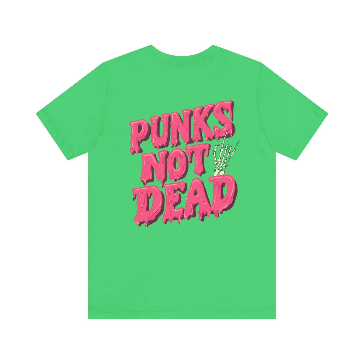 Punks Not Dead - Unisex Jersey Short Sleeve Tee