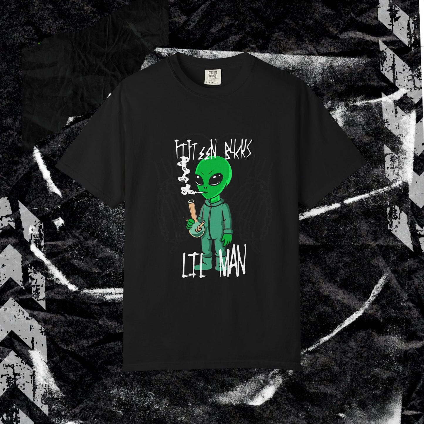 Fifteen Bucks Lil Man - Unisex Garment-Dyed T-shirt.