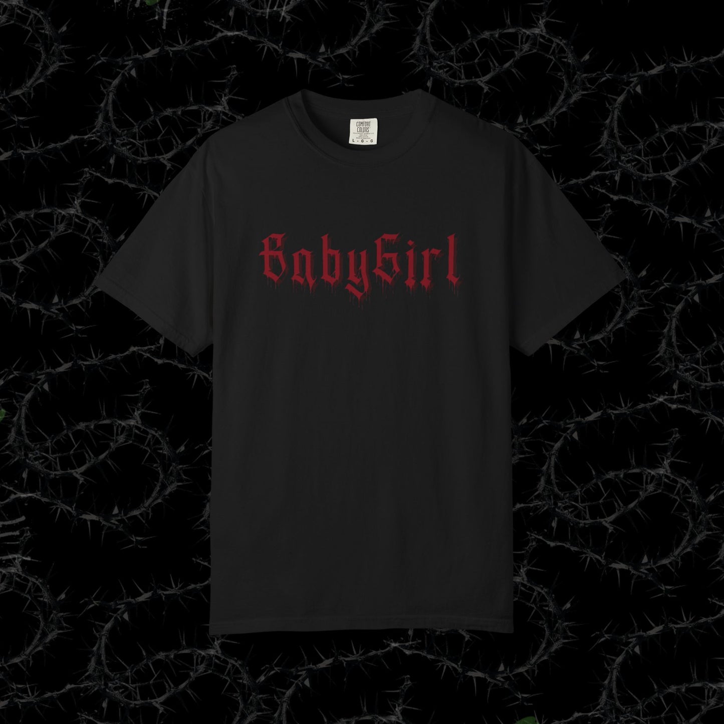 BabyGirl  - Unisex Garment-Dyed T-shirt.
