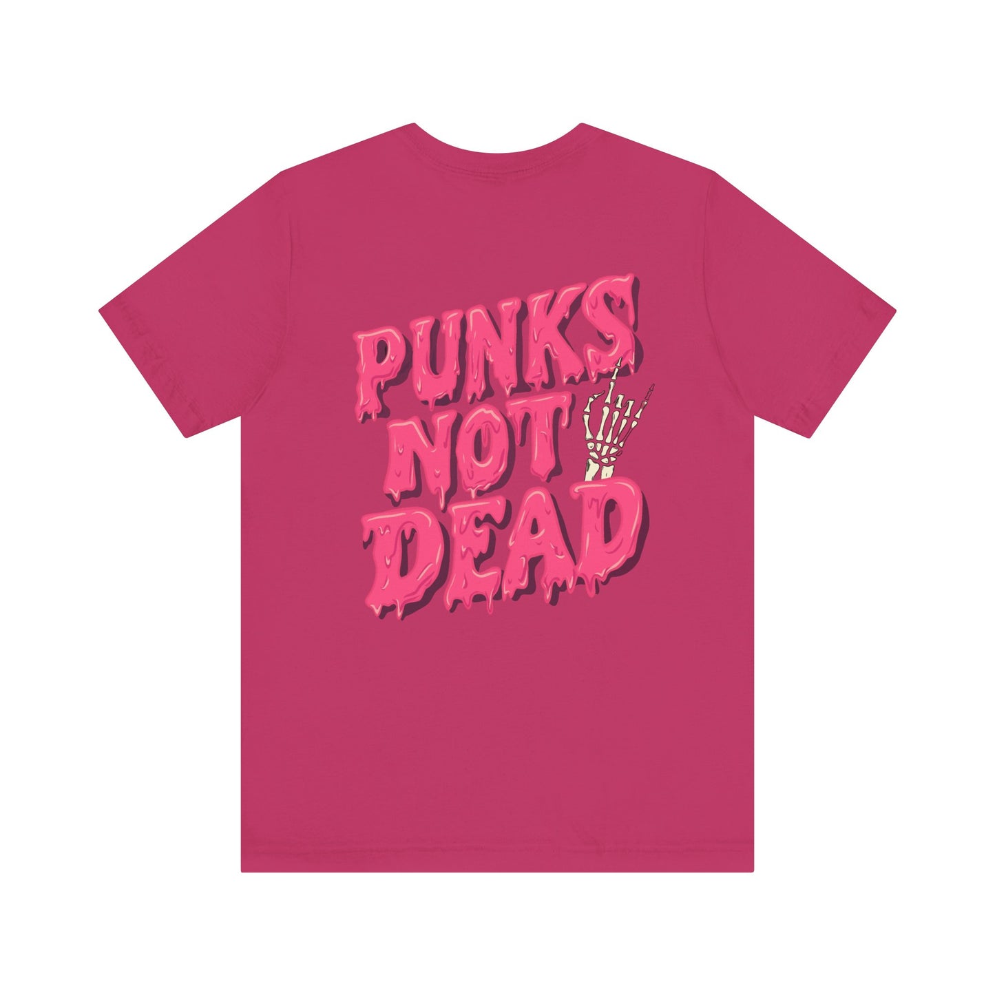 Punks Not Dead - Unisex Jersey Short Sleeve Tee