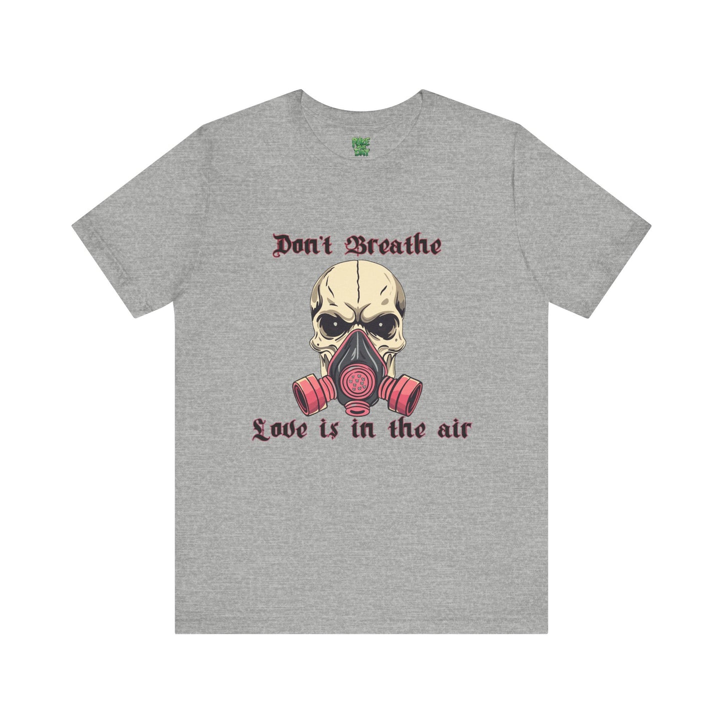 Love is In The Air - Unisex Jersey Short Sleeve Tee