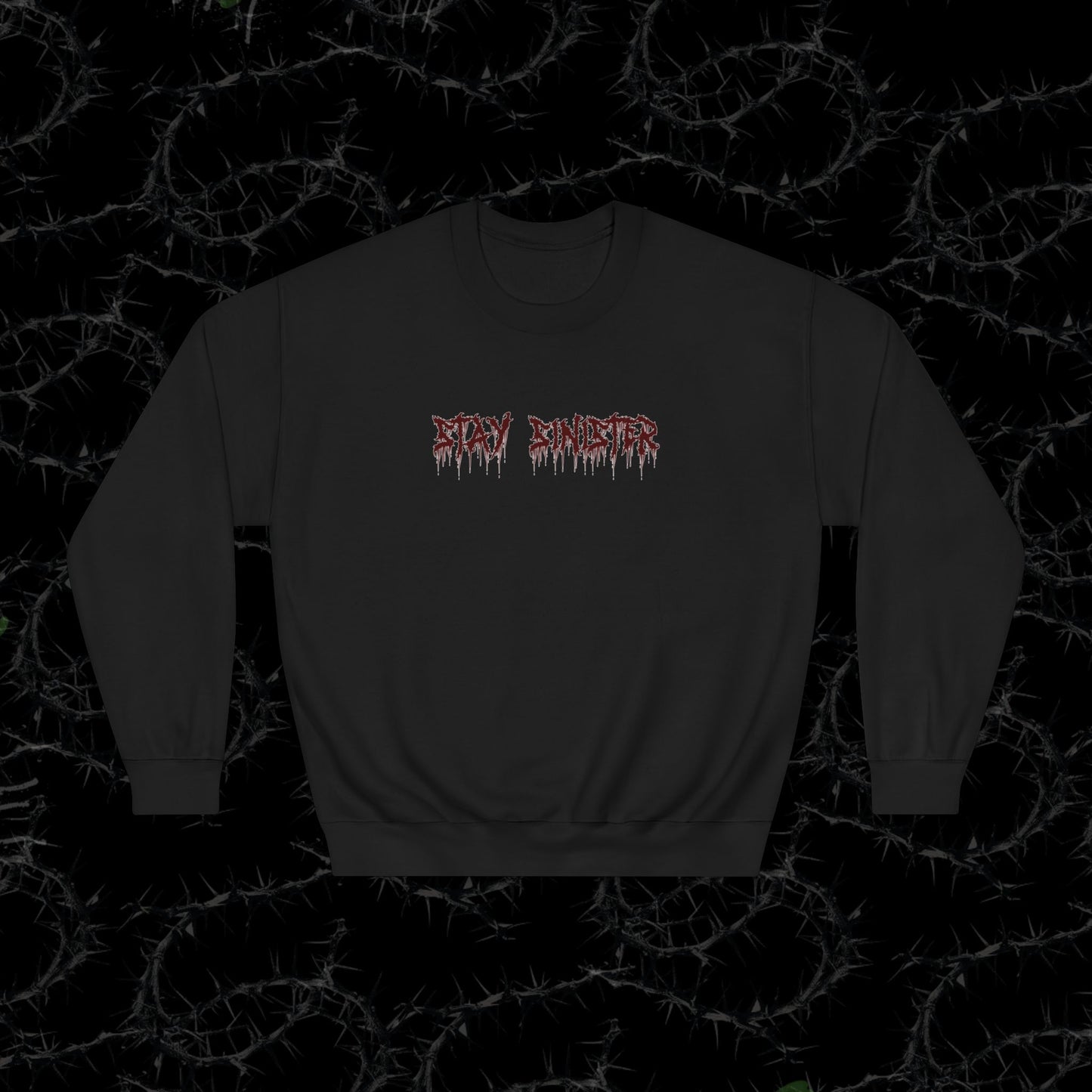 STAY SINISTER - Unisex DryBlend® Crewneck Sweatshirt
