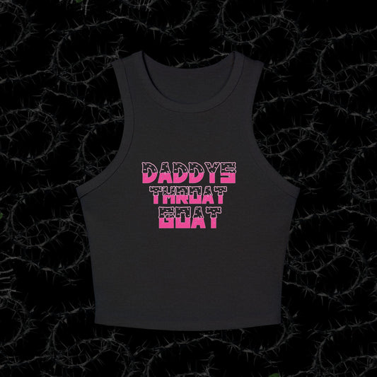 DADDYS THROAT GOAT - Women's Micro Rib Racer Tank Top