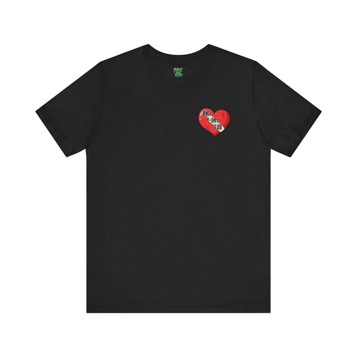 Anti V-Day Club - Unisex Jersey Short Sleeve Tee