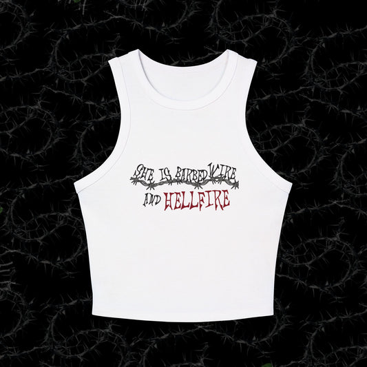 SHE IS BARBED WIRE AND HELLFIRE - Women's Micro Rib Racer Tank Top