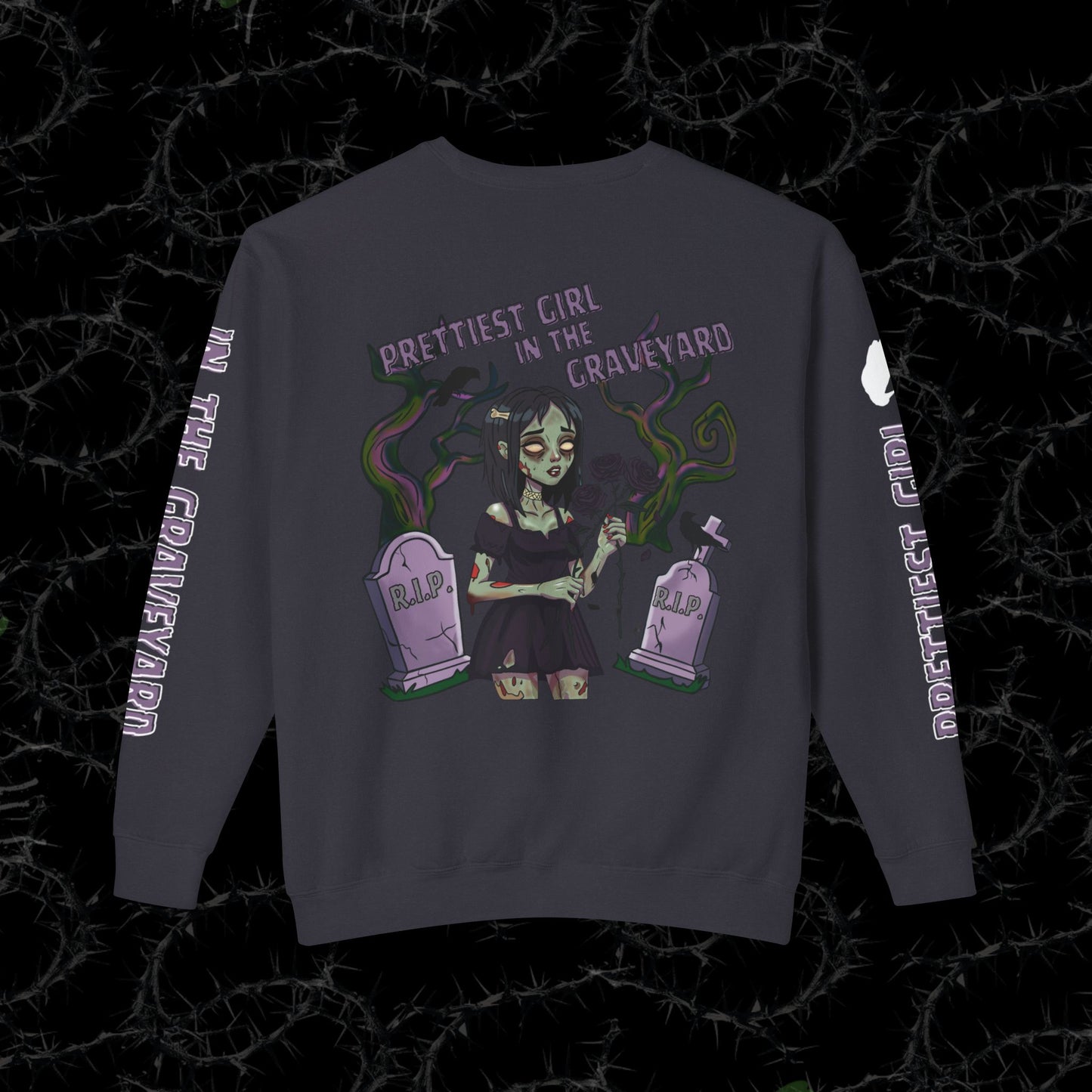 Prettiest Girl In The Graveyard (BACK PRINT)  - Unisex Lightweight Crewneck Sweatshirt