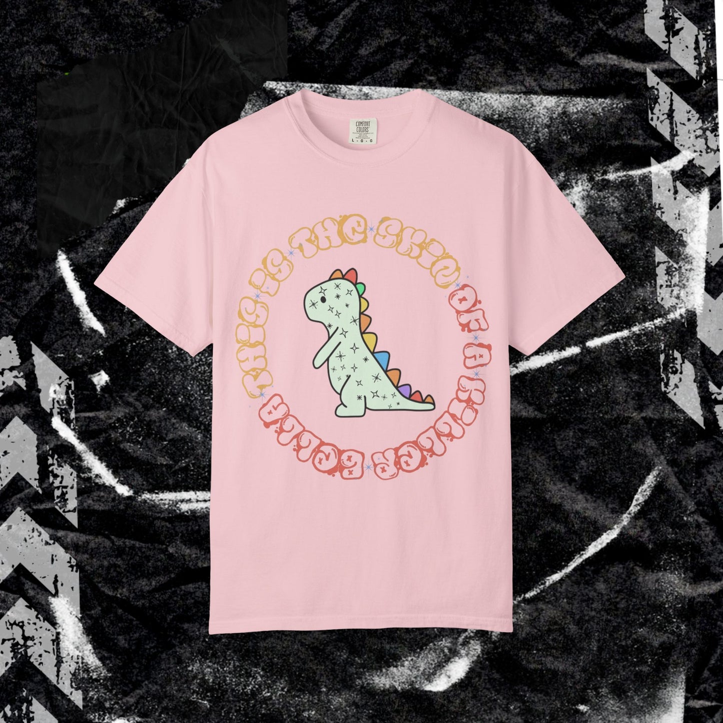 This is the Skin of A Killer Bella - Unisex Garment-Dyed T-shirt.