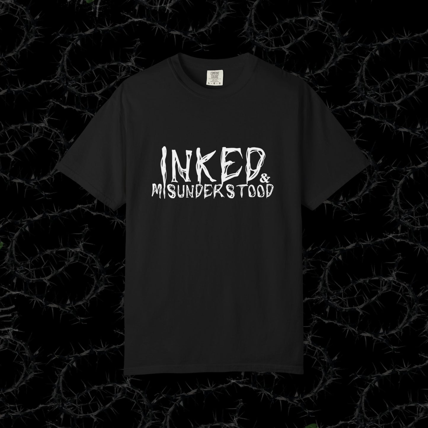 Inked & Misunderstood -  Unisex Garment-Dyed T-shirt. Ll