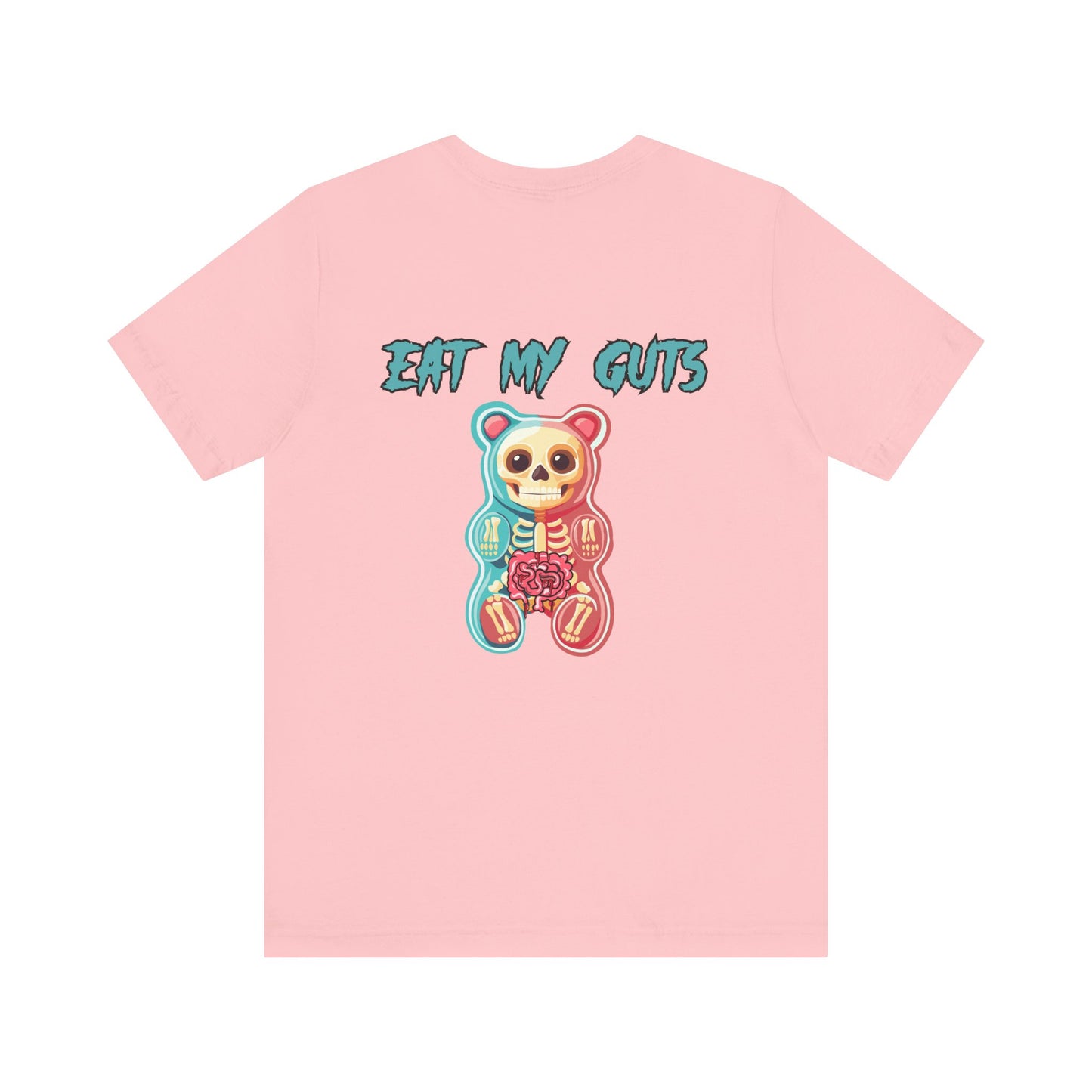 Eat My Guts Gummy  - Unisex Jersey Short Sleeve Tee