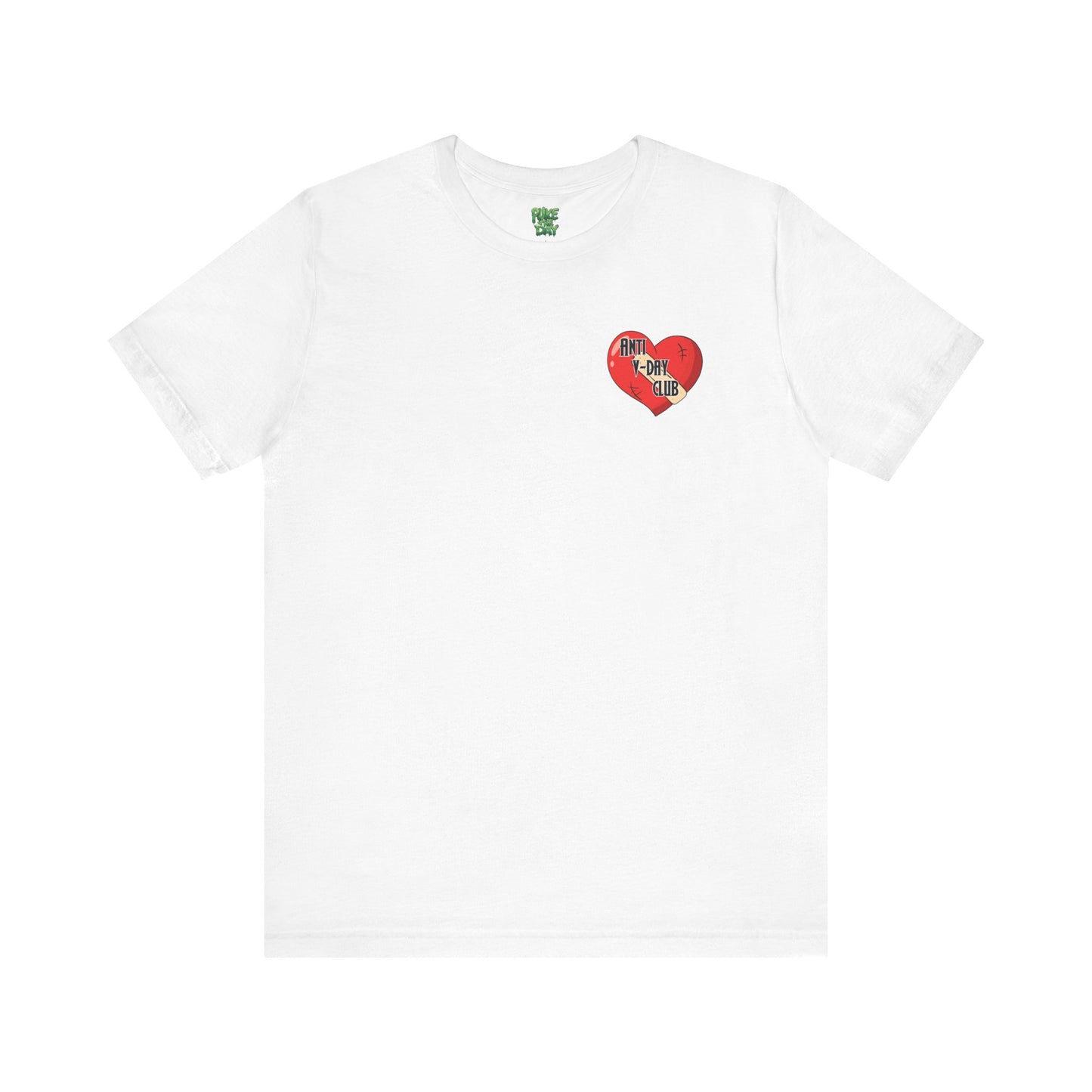 Anti V-Day Club - Unisex Jersey Short Sleeve Tee