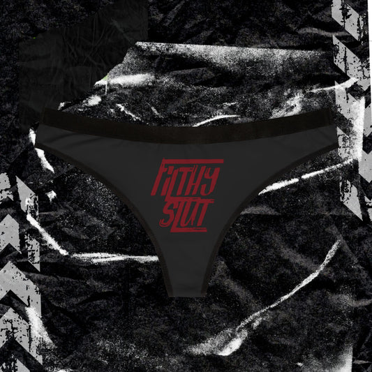 FILTHY SLUT - Women's Thongs (AOP)