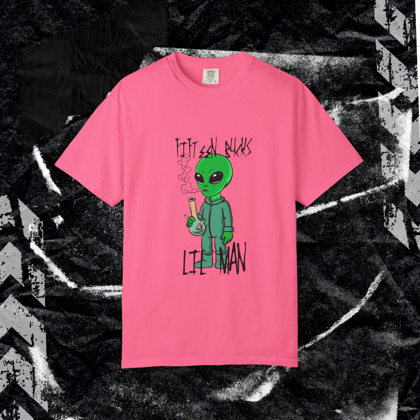 Fifteen Bucks Lil Man - Unisex Garment-Dyed T-shirt.