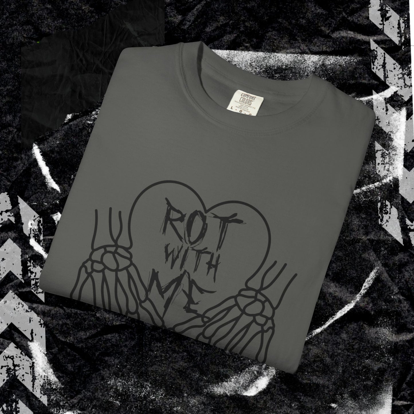 Rot With Me - Unisex Garment-Dyed T-shirt.